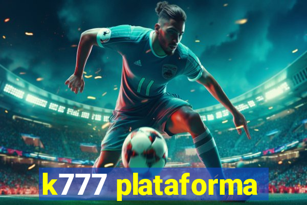 k777 plataforma